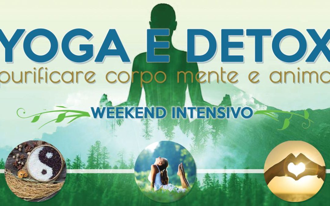 Yoga e detox: purificare corpo, mente e anima